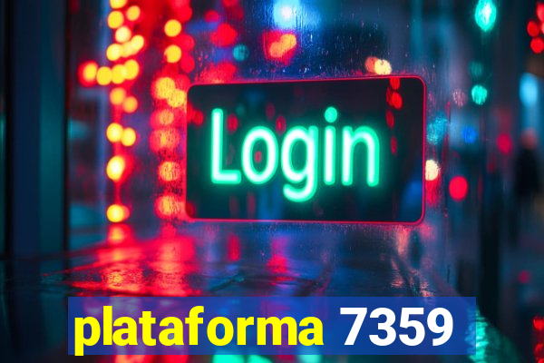 plataforma 7359